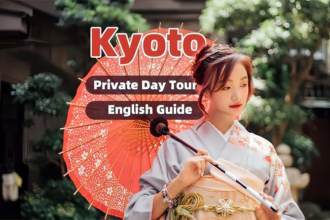 English Guided Private Tour With Hotel Pickup in Kyoto - Pricing Details